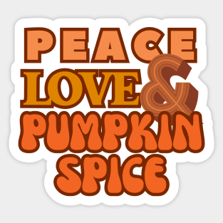 Peace, Love, and Pumpkin Spice - Groovy Retro Style. Sticker